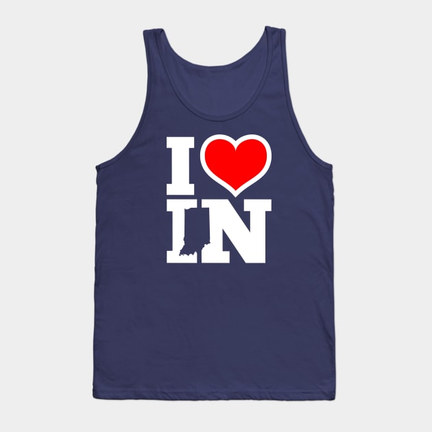 I Love Indiana Tank Top by INpressMerch